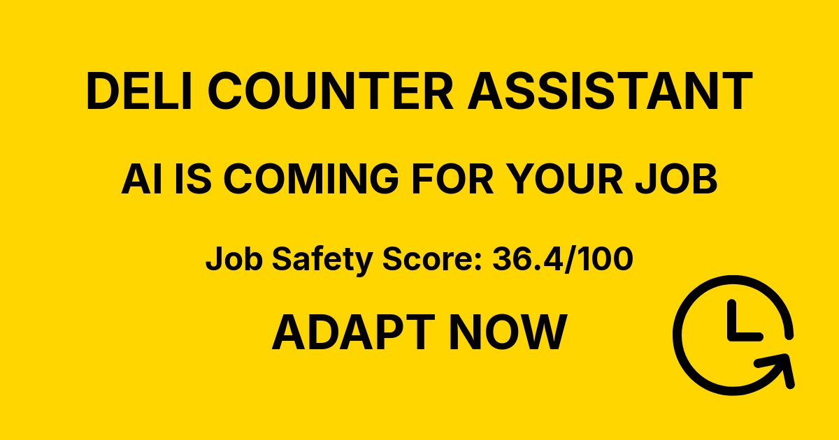 Will AI Replace Deli Counter Assistant Jobs? | JobZone Risk